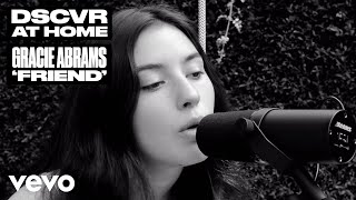 Gracie Abrams  Friend Live  Vevo DSCVR At Home [upl. by Lucilia]