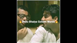 Hera pheri Babu bhaiya golden words status  sad status  motivation status  Akshy Kumar status [upl. by Nelrsa]