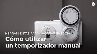 ¿Cómo funciona un temporizador manual  Pobreza energética [upl. by Panthia]