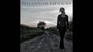 Rhiannon Giddens  Freedom Highway feat Bhi Bhiman Official Audio [upl. by Bevash117]