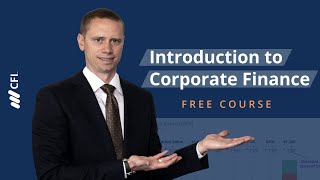 Introduction to Corporate Finance Course Video [upl. by Baldridge56]