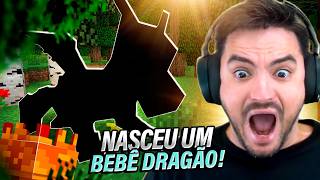 NASCEU O NOSSO BEBÊ DRAGÃO NO MINECRAFT 334 [upl. by Mcgean880]