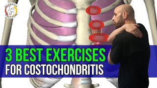 3 Best Exercises for Costochondritis [upl. by Sirenay161]