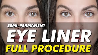 Semipermanent eyeliner tattoo  Permanent makeup before amp after  Full procedure  Eye Design NY [upl. by Home]