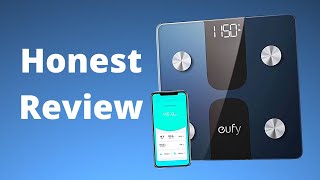 Eufy Smart Scale C1  Eufy Scale Honest Review [upl. by Bowen]