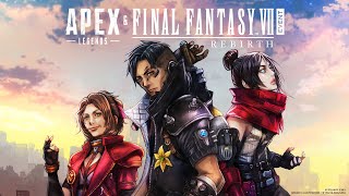 Apex Legends amp FINAL FANTASY™ VII REBIRTH Event Trailer [upl. by Essex385]