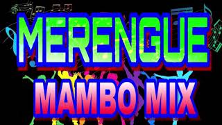 MERENGUE MAMBO MIX  ALA JAZAOMEGATOÑO ROSARIOJULIANAMARFISMALA FEORO SOLIDO [upl. by Averat]