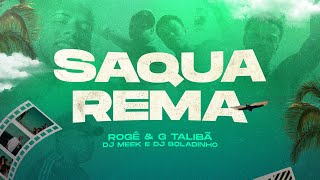 Mc Rogê feat G Talibã  Saquarema DJ Meek e DJ Boladinho [upl. by Eniamsaj]