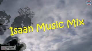 Isaan Music Mix  Thailand [upl. by Shetrit]