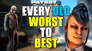 Every DLC ranked WORST to BEST Payday 2 [upl. by Nelyag]