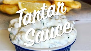 Tartar Sauce Recipe [upl. by Pettiford]