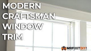 Modern Craftsman Window Trim  DIY How To [upl. by Salhcin884]