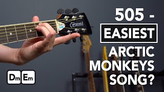 505  The EASIEST Arctic Monkeys Song to Play on Guitar [upl. by Reinwald]