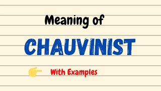 Meaning of Chauvinist  English Vocabulary Words  UrduHindi [upl. by Yelsa751]