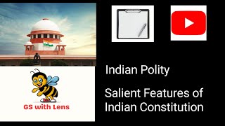 Salient Features of Indian Constitution [upl. by Grethel]