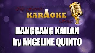 HANGGANG KAILAN by ANGELINE QUINTO [upl. by Yancey631]