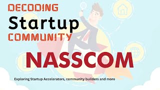 Nasscom  Entrepuernship  Startup  Business [upl. by Neerac540]