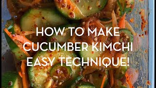 How to Make A Quick Cucumber Kimchi Easy recipe [upl. by Astraea]