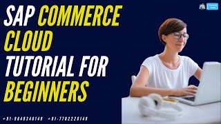 SAP COMMERCE CLOUD Tutorial For Beginners  Trainingcube  9848346149 [upl. by Karyn]