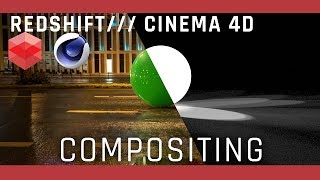 Redshift  Cinema 4D Compositing Tutorial [upl. by Fortin]