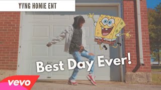 Best Day Ever REMIX  Spongebob Squarepants YvngHomie [upl. by Audrey]