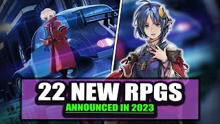 22 New RPGs Announced In 2023 JRPG SRPG ARPG [upl. by Michaeline]