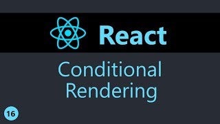 ReactJS Tutorial  16  Conditional Rendering [upl. by Nnail]