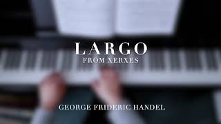 Largo by Handel [upl. by Weinshienk]