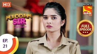 Maddam Sir  Ep 21  Full Episode  23rd March 2020 [upl. by Hniv]