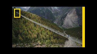 Could You Walk Across the Worlds Longest Pedestrian Suspension Bridge  National Geographic [upl. by Nero]