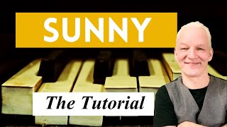 Sunny Piano Tutorial [upl. by Maura]