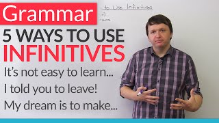 English Grammar  5 Ways to Use Infinitives [upl. by Adiell]