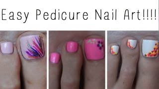 Easy Pedicure Nail Art Three Cute Designs [upl. by Deedee350]