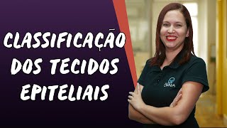 Classificação dos Tecidos Epiteliais  Brasil Escola [upl. by Dryden]