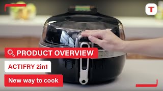 ActiFry 2in1 a revolutionary way to cook  Tefal [upl. by Ydroj]