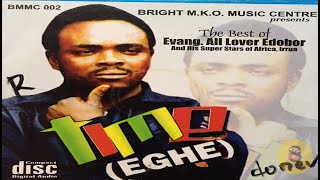 ESAN MUSIC ALLOVER EDOBOR TIME EGHE FULL ABLUM [upl. by Balcke]