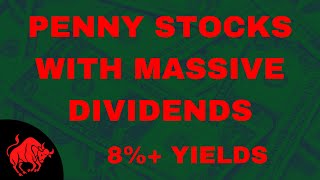 These Penny Stocks Pay MASSIVE Dividends  High Dividend Penny Stocks [upl. by Attey]