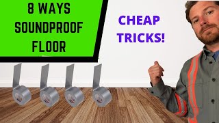 Soundproof a Floor  8 Cheap amp Easy DIY Ways [upl. by Darce]