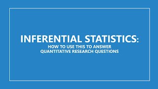 Quantitative Research  Inferential Statistics [upl. by Waiter83]