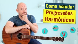 O que são PROGRESSÕES HARMONICAS no violão e por que você deve aprender [upl. by Torrell]