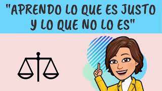 Aprendo lo que es justo y lo que no lo es  La justicia en la convivencia [upl. by Steere]