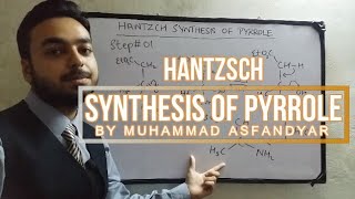 Hantzsch Synthesis of Pyrrole [upl. by Joh]