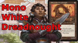 1212 TRAMPLE TIME Legacy Mono White Phyrexian Dreadnought Combo MTG [upl. by Arbmik]