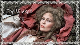 THE WICKED LADY 1983 [upl. by Pandolfi]