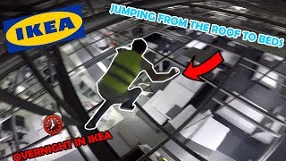 PARKOUR OVERNIGHT IN IKEA WE JUMPED OFF ROOF TO BEDS [upl. by Chew]