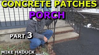 CONCRETE REPAIRPATCHES Part 3Mike Haduck [upl. by Aikcir]