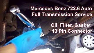 Mercedes Benz C Class Full Transmission Service  Oil Filter Gasket amp 13 Pin Connector W203 7226 [upl. by Anelaf]