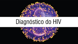 Diagnóstico do HIV [upl. by Cochrane673]