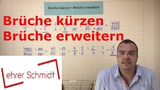 Brüche kürzen  Brüche erweitern  Bruchrechnung  Mathematik  Lehrerschmidt [upl. by Foster]