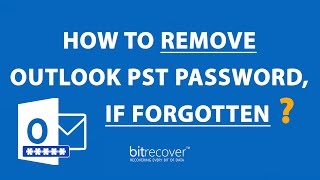 How to Remove Outlook PST Password If Forgotten [upl. by Greg]